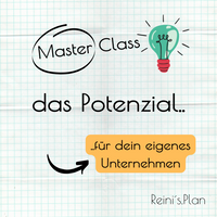 Master Class das Potenzial für dein eigenes Unternehmen